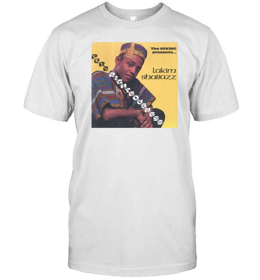 Shirt Pure Righteousness Lakim Shabazz The 45 King Presents