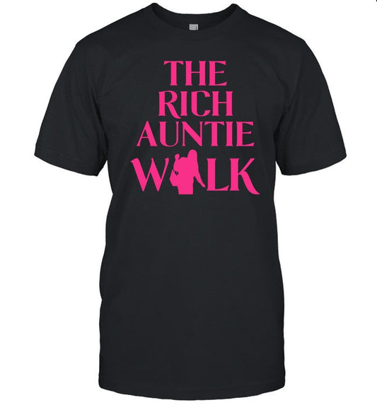 B1gfamily The Rich Auntie Walk Shirt