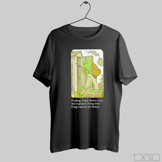 Putting Toad Down Was The Hardest Thing That Frog Had To Do Today Shirt