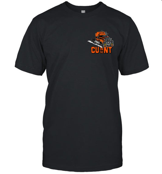 Pass Me If You Can In The Cunt T-Shirt