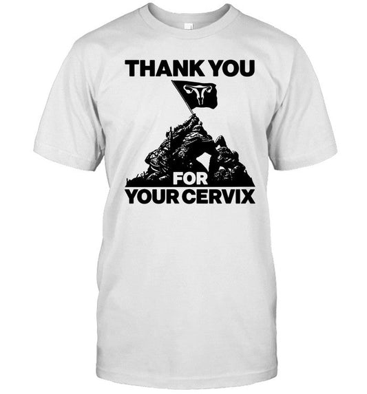 Shirt Thegoodshirts Thank You For Your Cervix