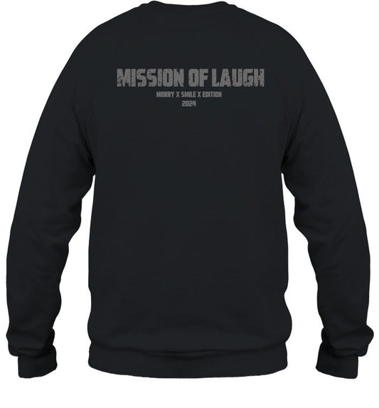 Mission Of Laugh Morry Smile Edition 2024 Shirt