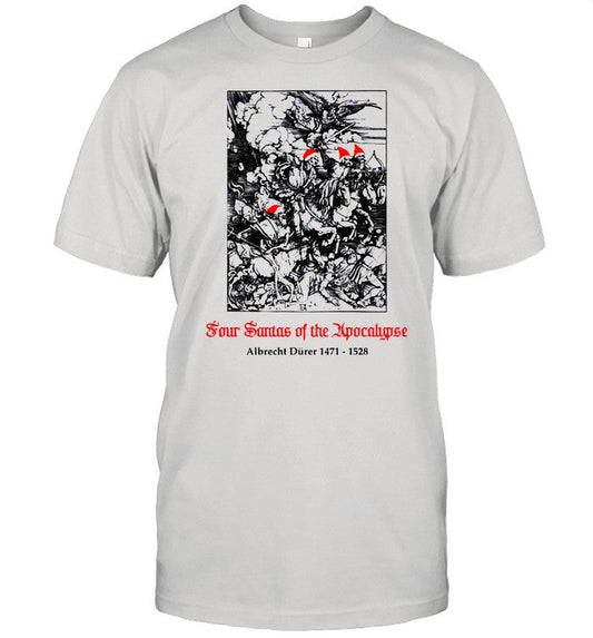 Four santas of the apocalypse albrecht dÃ¼rer 1471 1528 shirt_1
