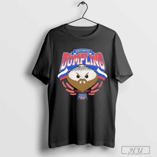 Power Slap The Dumpling Vasily Kamotsky T Shirt