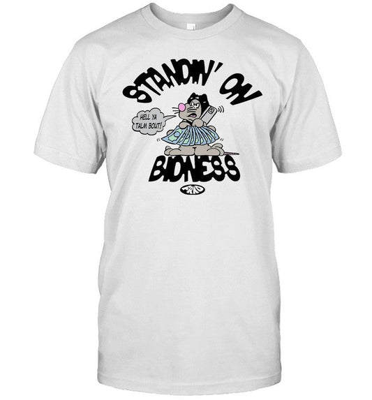 Shirt Frkopestcontrol Standin On Bidness