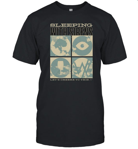 T Shirts Sleeping With Sirens Let's Cheers To This Limited
