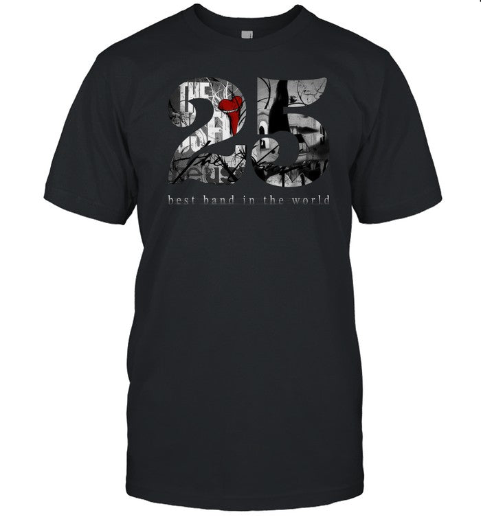 25 Best Band In The World Limited Shirt