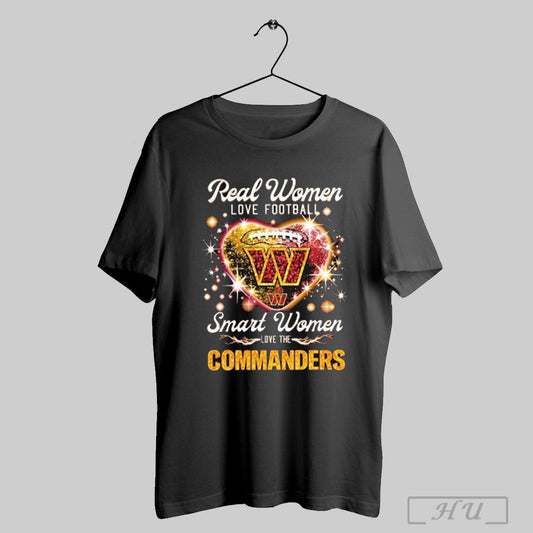 Real Women Love Football Smart Women Love The Washington Commanders Redskins Heart Diamond T Shirts Sweatshirt Hoodies Poster