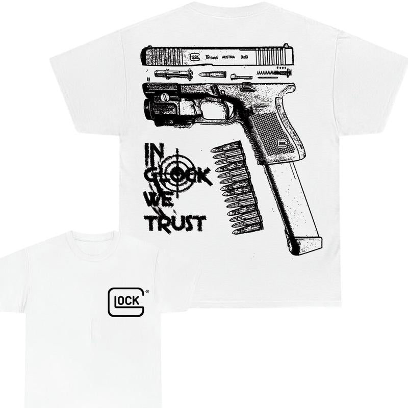 In Glock We Trust Double Sided Print T-Shirt - Glock shirt - Classic Width and Collar for Men and Women- Cotton Menswear Top