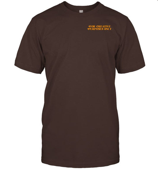 Shirt Forthecrewclothing For Creative Purposes Only