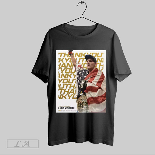 Poster Ufc Thank You The All American Chris Weidman Ufc Debut Ufc Live 3 March 3 2011 T Shirt