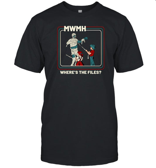 Murder With My Husband Where's The Files T Shirt