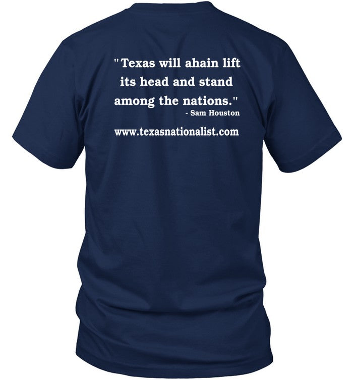 Limited Texas Will Again Lift Its Head And Stand Among The Nations Shirts
