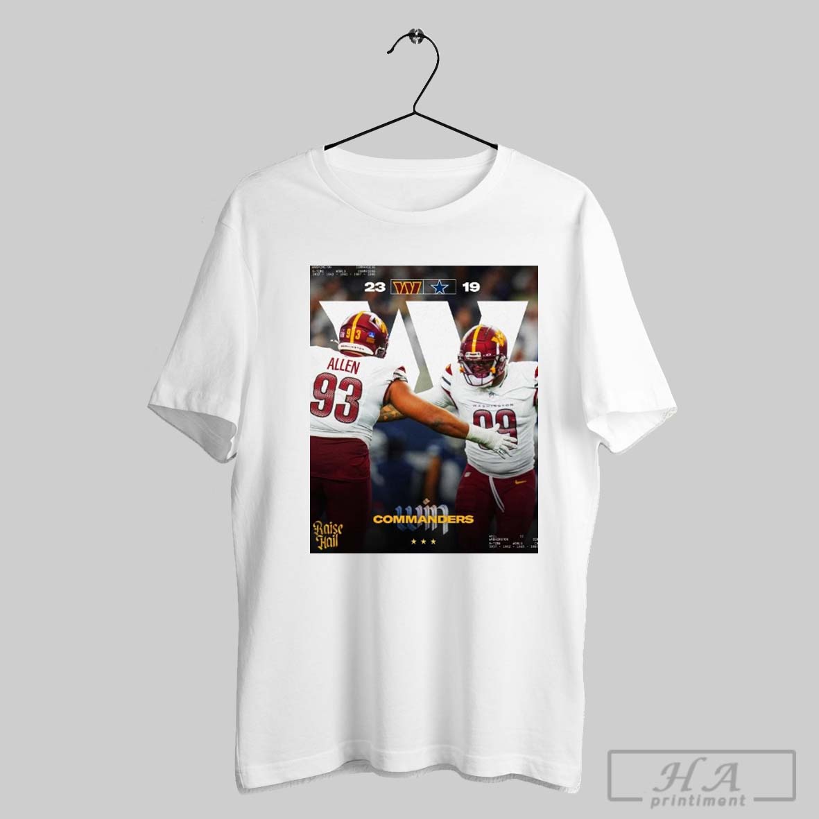 Poster Washington Commanders Vs Dallas Cowboys 23 19 Score Raise Hail 5 Time World Champions T Shirt