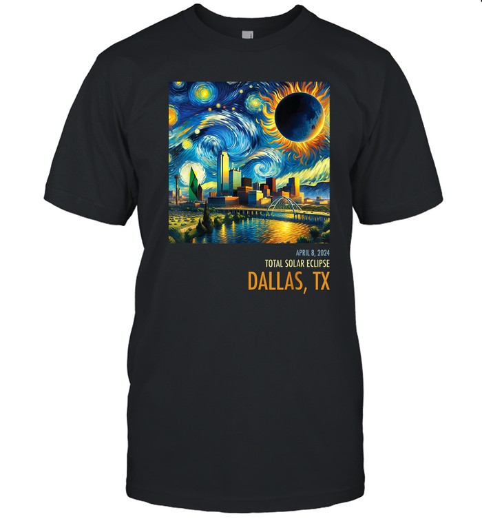 2024 Total Solar Eclipse Totality Dallas Texas T-Shirt