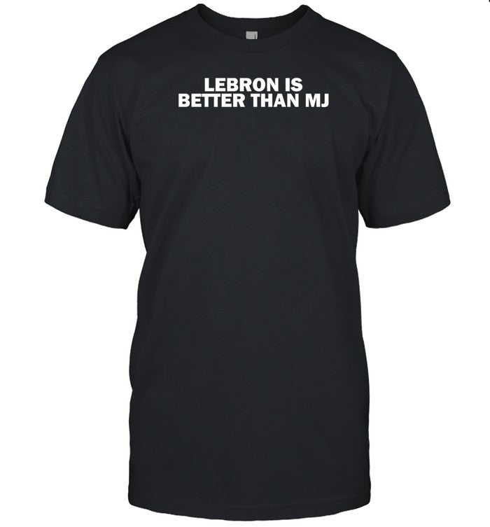 Lebron Is Better Than Mj