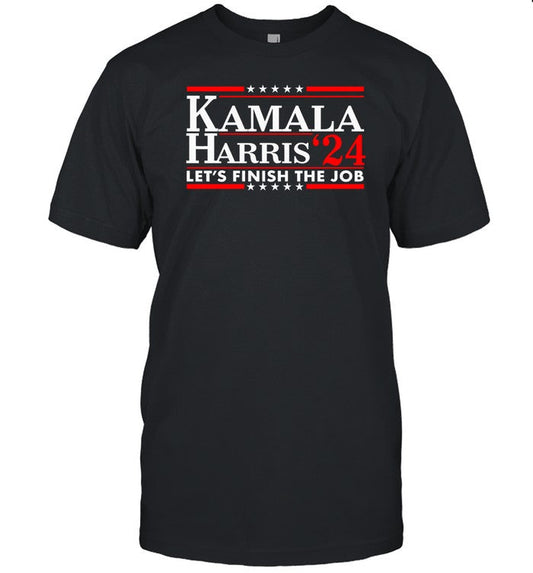 Limited Kamala Harris '24 Let's Finish The Job Shirt