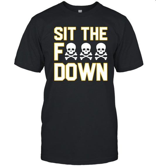 A.J. Burnett Sit The Fuck Down T-Shirt