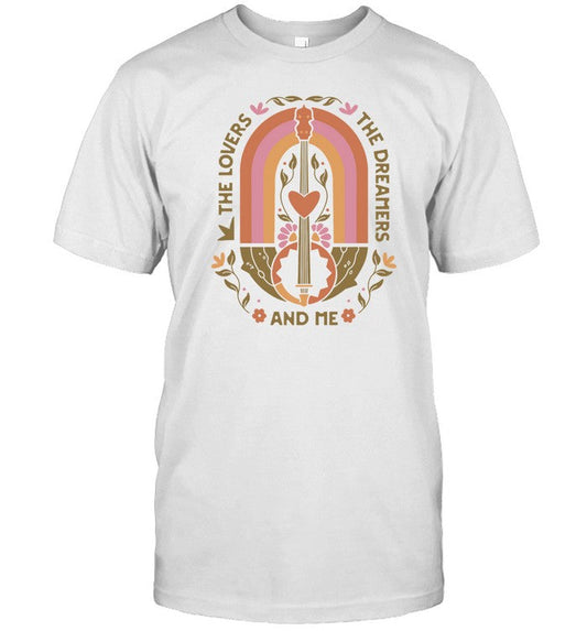 Shirt The Lovers The Dreamers And Me