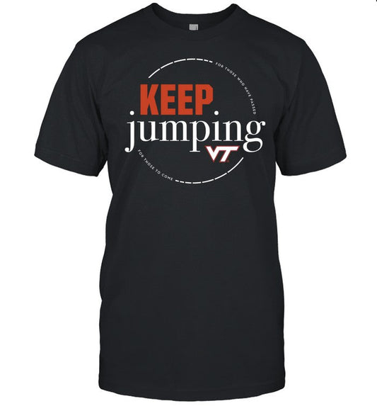 Keep Jumping Virginia Tech Hokies T-Shirt
