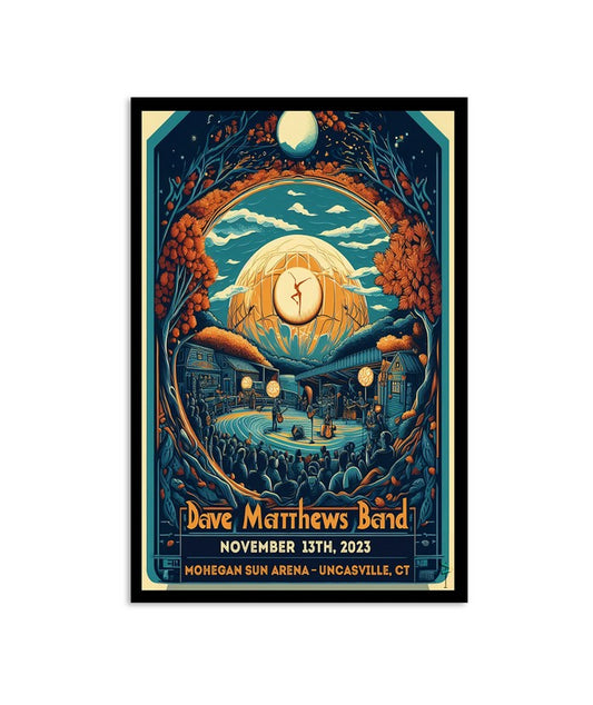 Dave Matthews Band Mohegan Sun Arena Uncasville, CT Nov 13, 2023 Poster