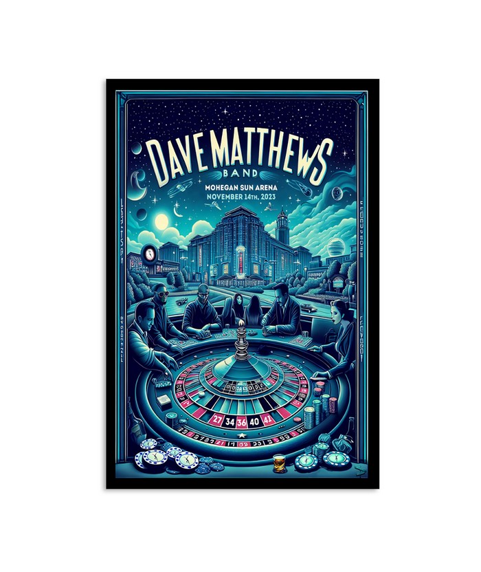 Dave Matthews Band Mohegan Sun Arena Uncasville, CT November 14, 2023 Poster
