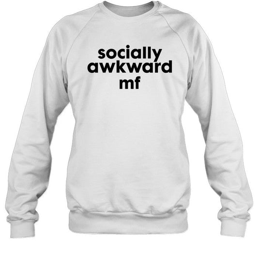 Socially Awkward Mf Crewneck Sweatshirt