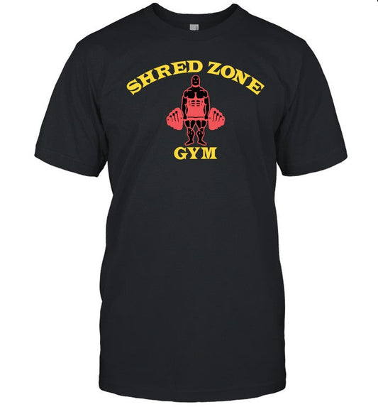 Shirt Shred Zone Gym