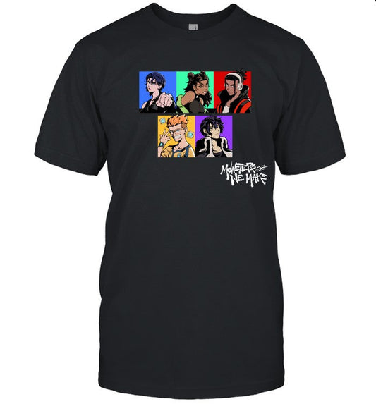 Limited Monsters We Make Shirt