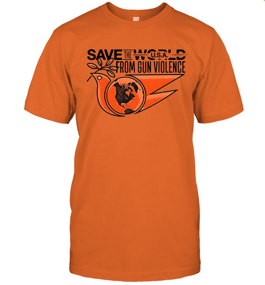 Limited Save The World From Gun Violence Shirts