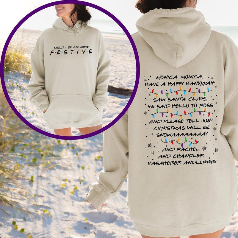 Friends Inspired Holiday Crewneck Sweatshirt, Could I be any more Festive, Phoebe's Song Sweat, Christmas Party 2024 Sweat, Christmas Gift