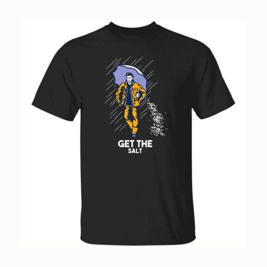 Get The Salt Dean Funny Supernatural T Shirt , Supernatural Dean T Shirt, Gift For Woman and Man Unisex T-Shirt Sweatshirt Hoodie