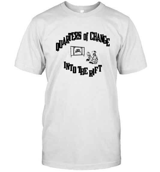 Limited Quarters Of Change Child TV Into The Rift T-Shirt