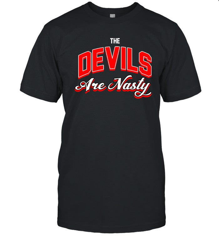 Heatdaddy The Devils Are Nasty Shirt