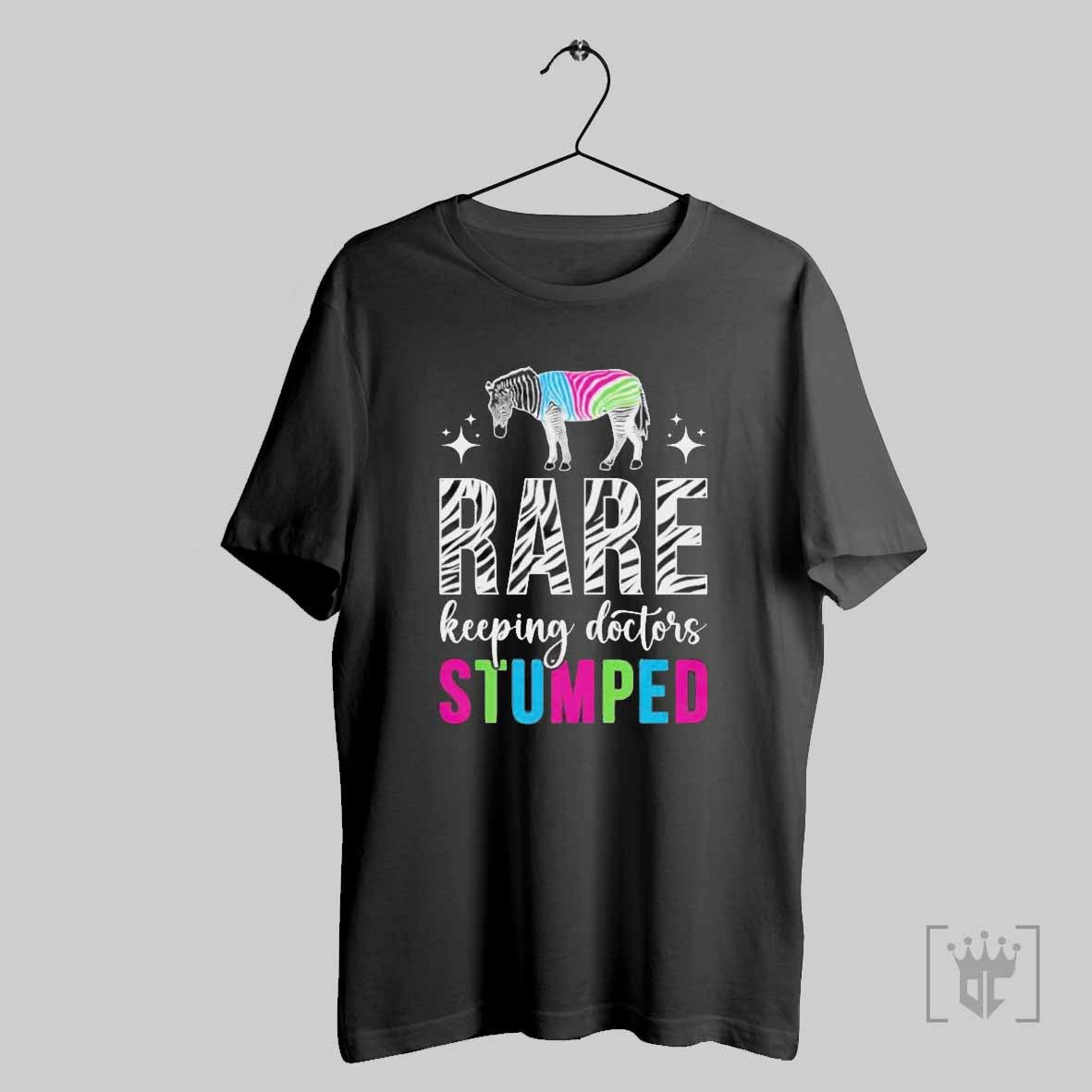 Rare Keeping Doctors Stumped Rare Disease Awareness Rare Disease Warrior T Shirt