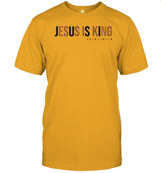 Shirt Jesus Is King Never A Hope