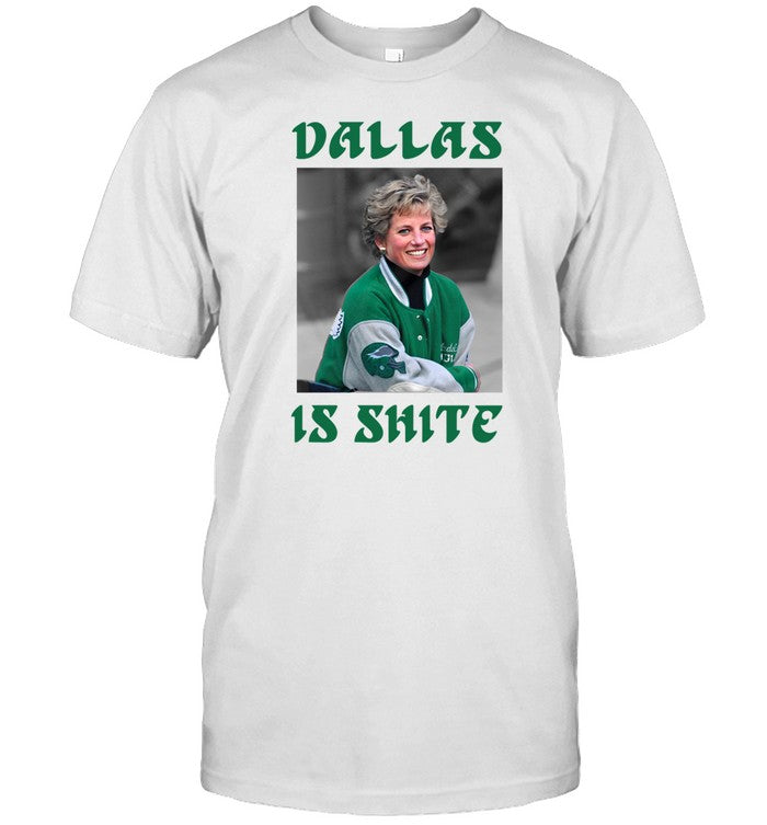 Phillygoat Store Dallas Is Shite Shirt