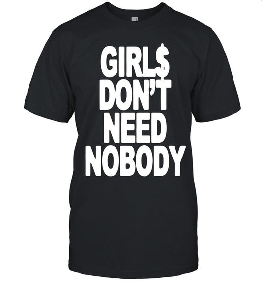 Dom Dolla Don'T Need Nobody Shirt