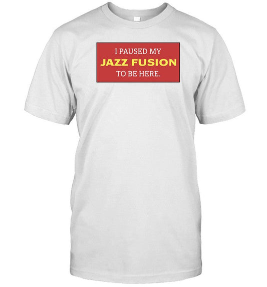 Lonious Thee Monk I Paused My Jazz Fusion To Be Here Shirt