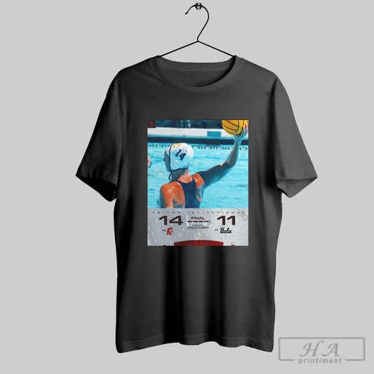 Poster Final Triton Invite Usc Water Polo Win Over Ucla Water Polo 14 11 Score Fight On The Place To Be T Shirt