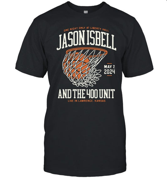 Jason Isbell And The 400 Unit Liberty Hall, Lawrence, KS May 7, 2024 T-Shirt