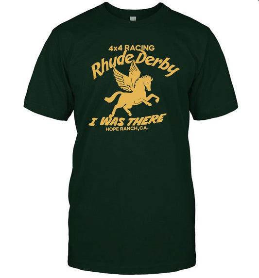 Nle Choppa Rhude Derby i was there hope ranch ca t shirt