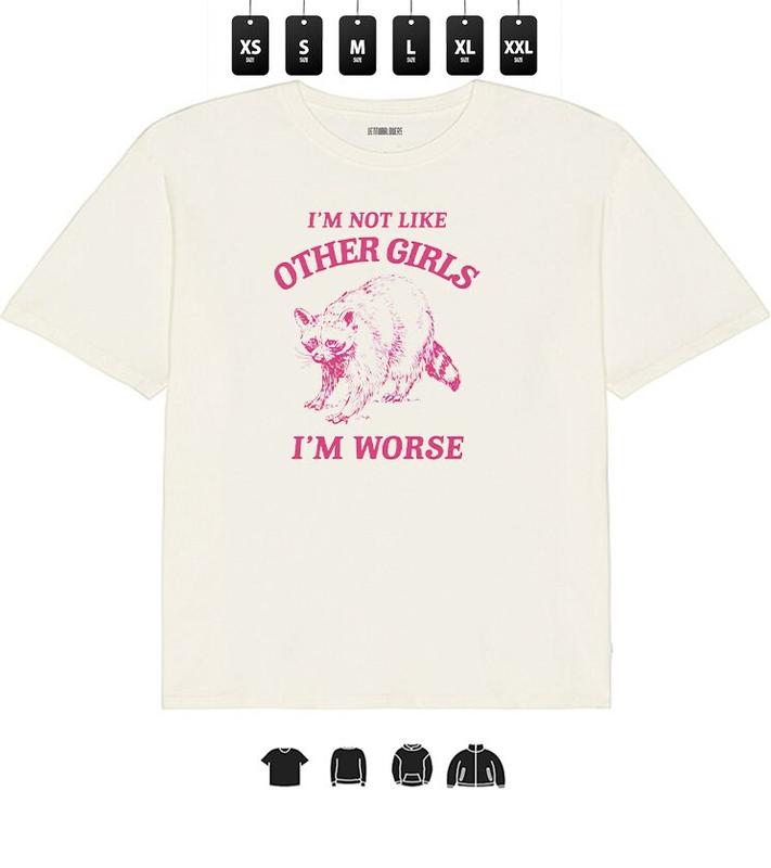 I'm Not Like Other Girls I'm worse - Unisex Heavy Taped neck T-Shirt, Gifts graphic