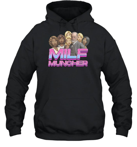 Milf Muncher Hoodie