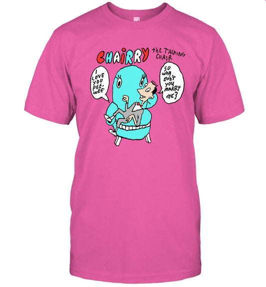 Pee-Wee Chairry The Talking Chair Shirt