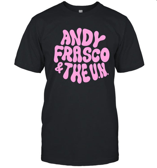 Andy Frasco and The Un Fluid Logo shirt