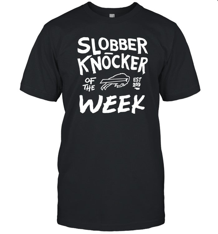 Slobber Knocker Of The Week Limited Shirt