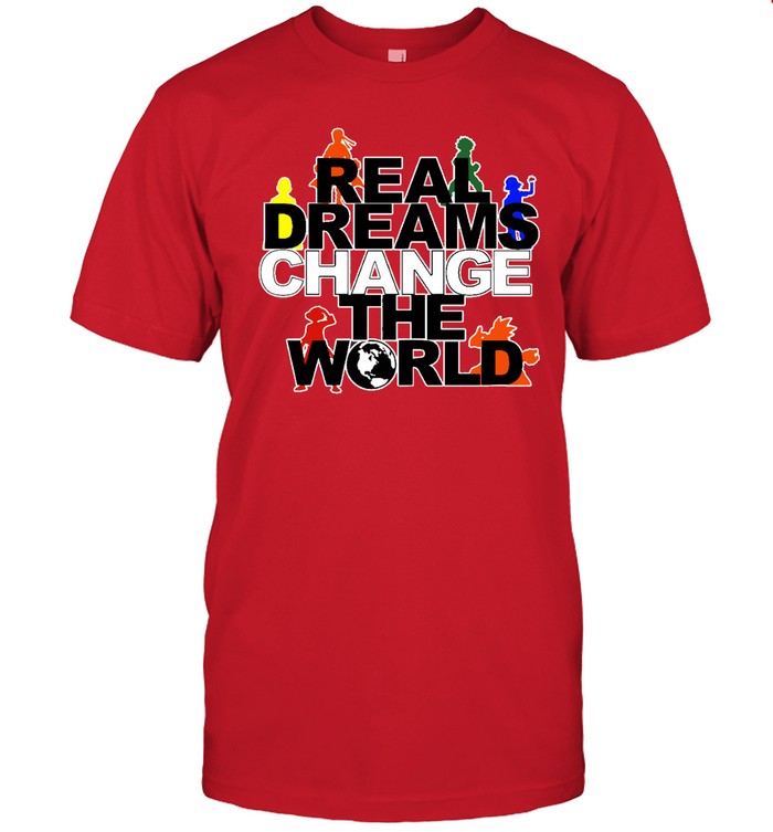 Grant Real Dream Change The Worl Tee