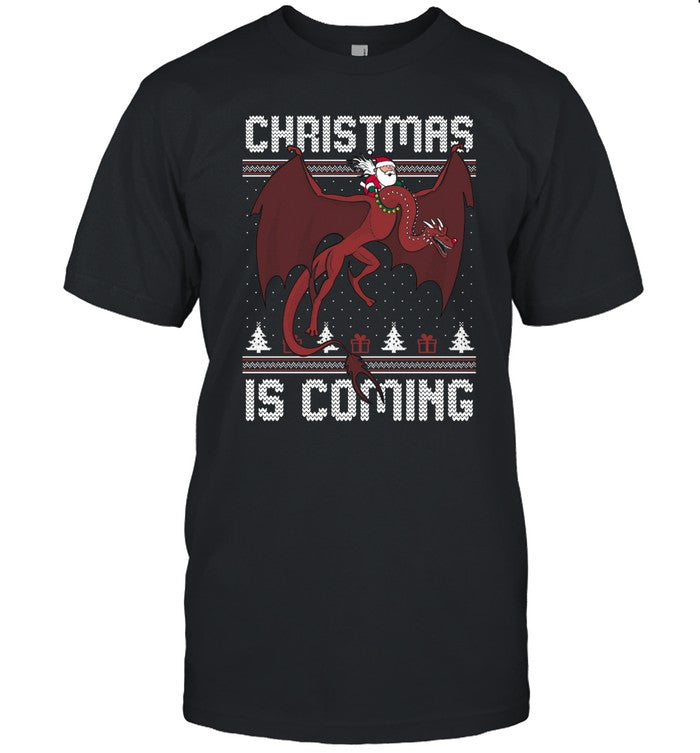 Limited Christmas Is Coming Ugly Shirt
