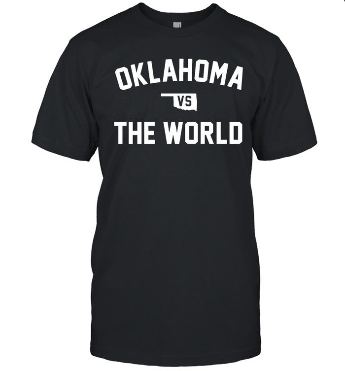 Limited Oklahoma Vs The World Shirt
